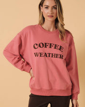 Load image into Gallery viewer, ROUND NECK "COFFEE WEATHER" EMBROIDERY SWEATSHIRT
