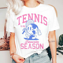 Load image into Gallery viewer, TENNIS IS MY FAVORITE SEASON GRAPHIC TEE
