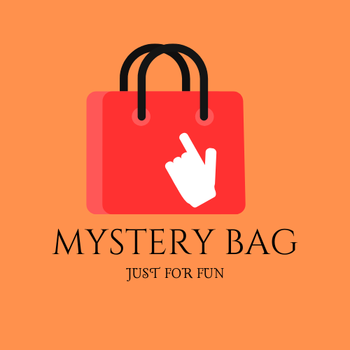 MYSTERY BAG *JUST FOR FUN*